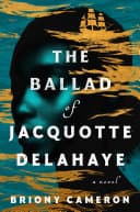 Cover of Ballad of Jacquotte Delahaye